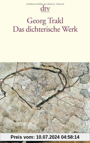 Das dichterische Werk: Auf Grund der historisch-kritischen Ausgabe von Walther Killy und Hans Szklenar